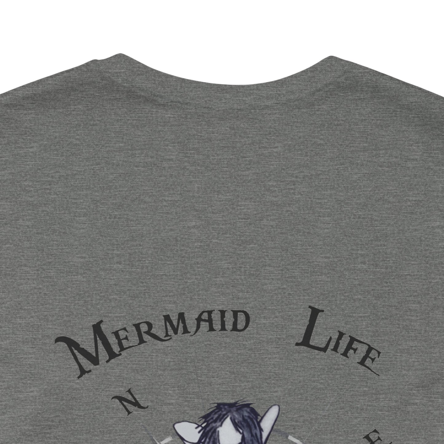 Mermaid Life Short Sleeve Tee