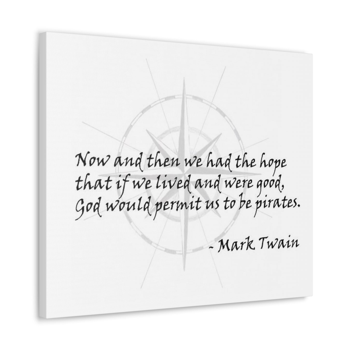 Canvas Gallery Wraps - Mark Twain Pirate Quote