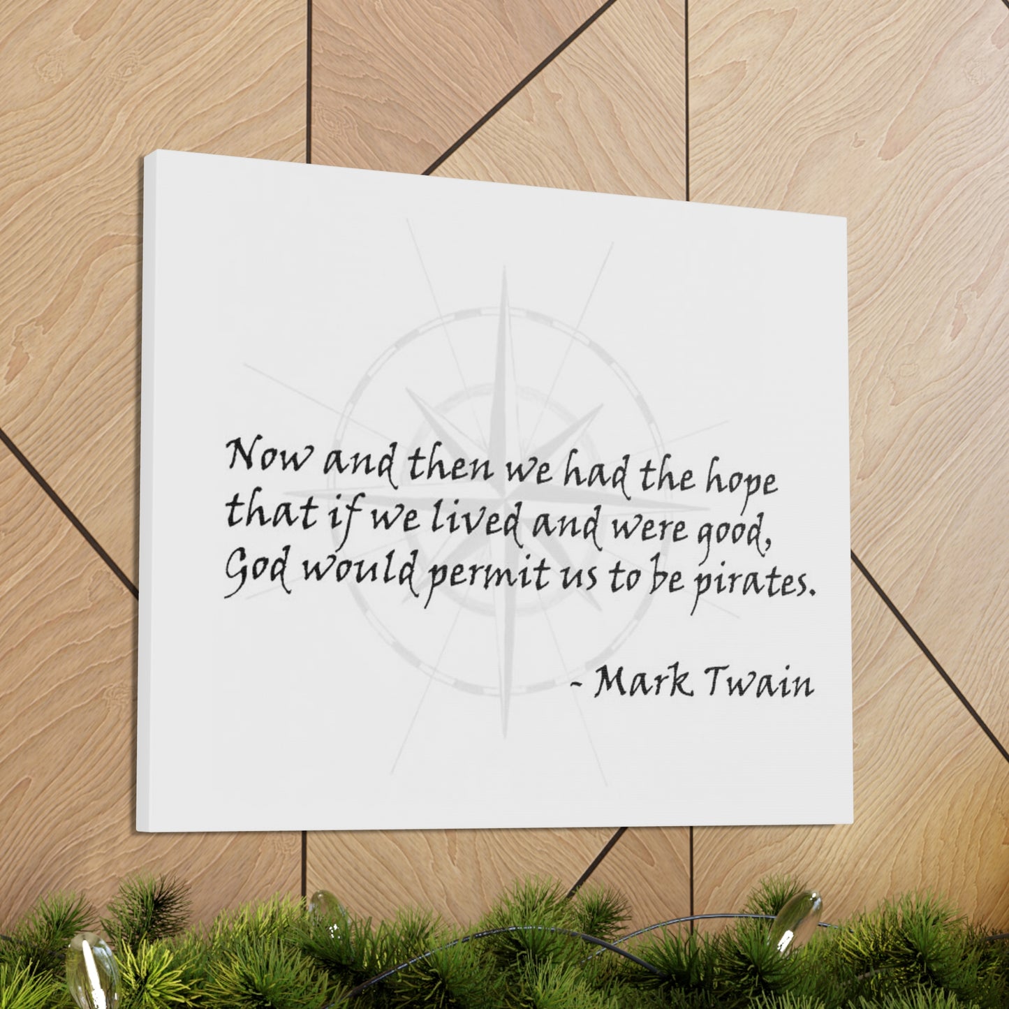 Canvas Gallery Wraps - Mark Twain Pirate Quote