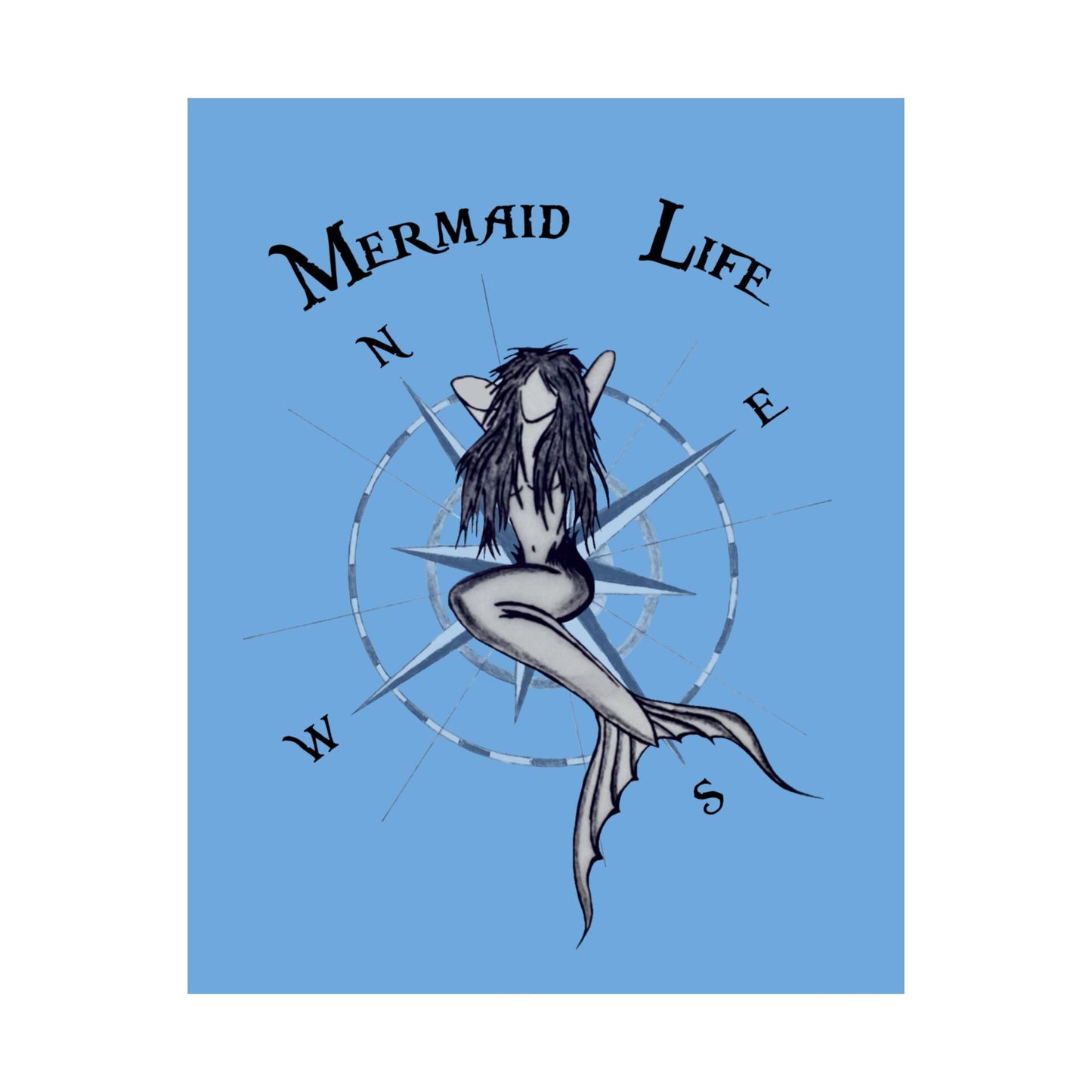 Mermaid Life Poster — Nautical Compass Matte Print
