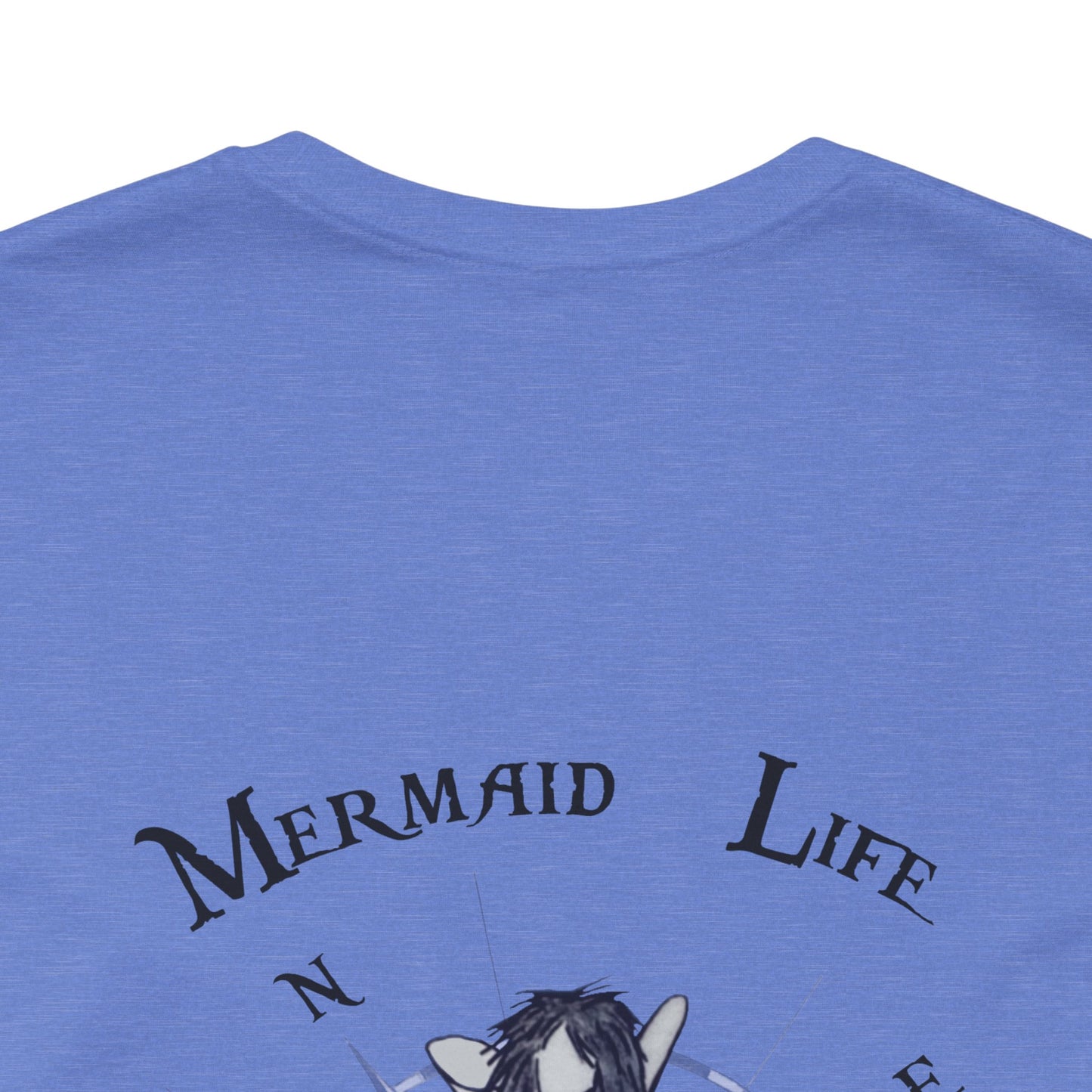 Mermaid Life Short Sleeve Tee